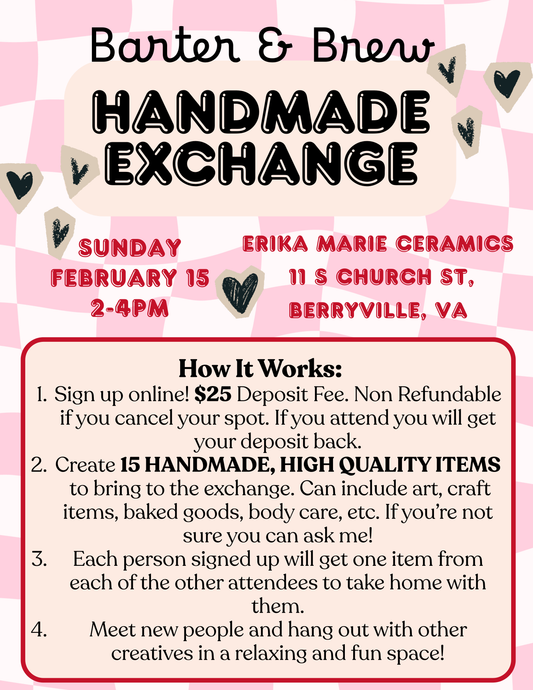Barter & Brew Handmade Exchange- February 15- 2-4PM